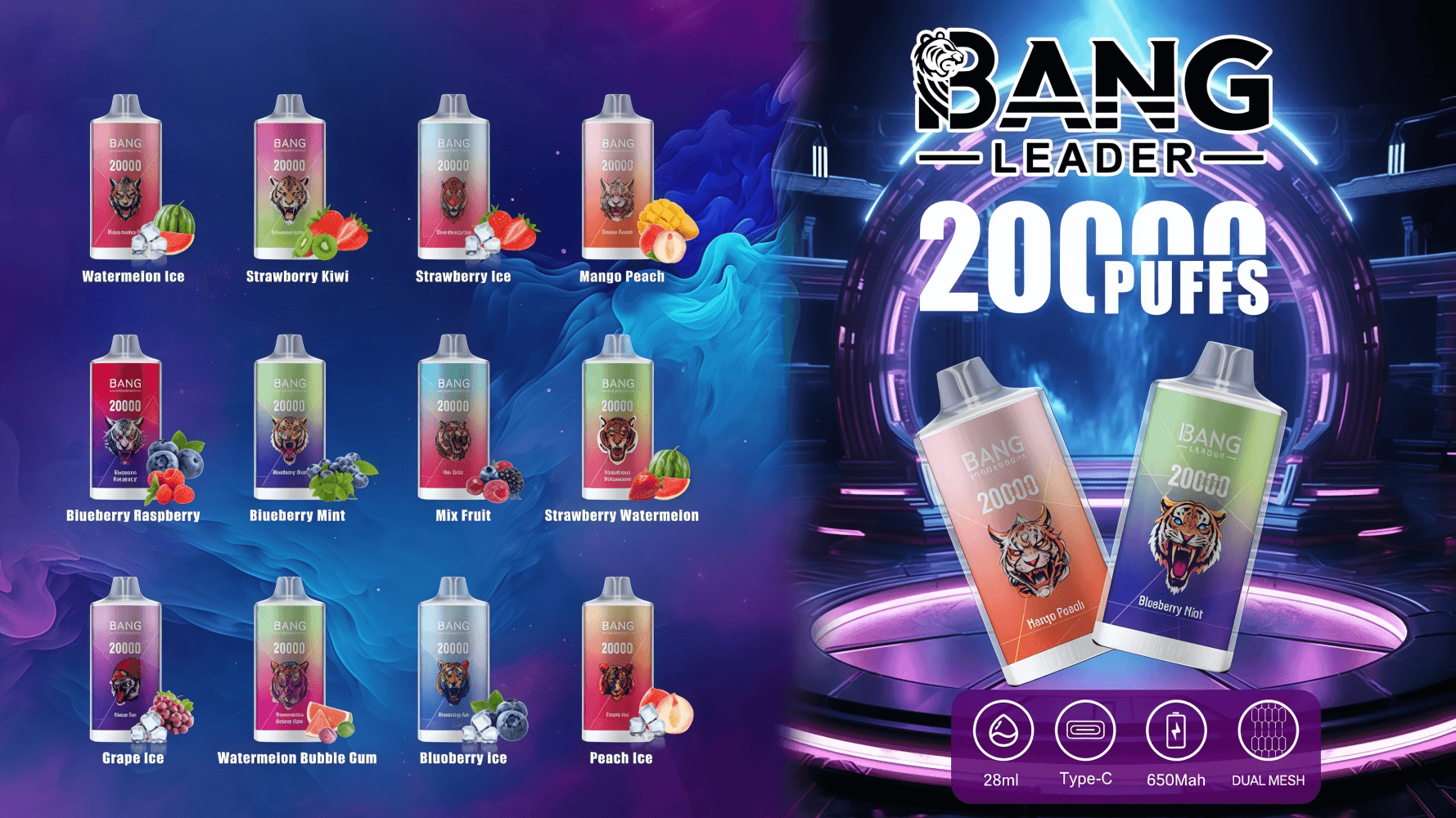 Promotional poster for BANG LEADER 20000 puffs disposable vapes featuring two large devices on the right and a 12-flavor lineup on the left (Watermelon Ice, Strawberry Kiwi, Strawberry Ice, Mango Peach, Blueberry Raspberry, Blueberry Mint, Mix Fruit, Strawberry Watermelon, Grape Ice, Watermelon Bubble Gum, Blueberry Ice, Peach Ice), with icons denoting 28ml capacity, Type-C charging, 650mAh battery, and dual mesh.
