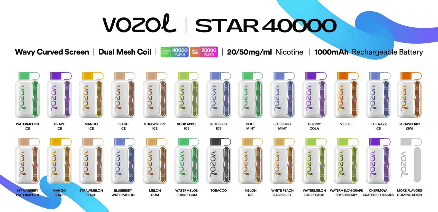 Promotional poster for VOZOL STAR 40000 disposable vape devices showing rows of white rectangular devices with colored mouthpieces and flavor names (e.g., Watermelon Ice, Grape Ice, Mango Ice, Peach Ice, Strawberry Ice, Sour Apple, Blueberry Ice, Cool Mint, Cherry Cola, Tobacco, Melon Gum) and top-line specs reading Wavy Curved Screen, Dual Mesh Coil, 40,000/25,000 puffs, 20/50 mg/ml nicotine, 1000mAh rechargeable battery.
