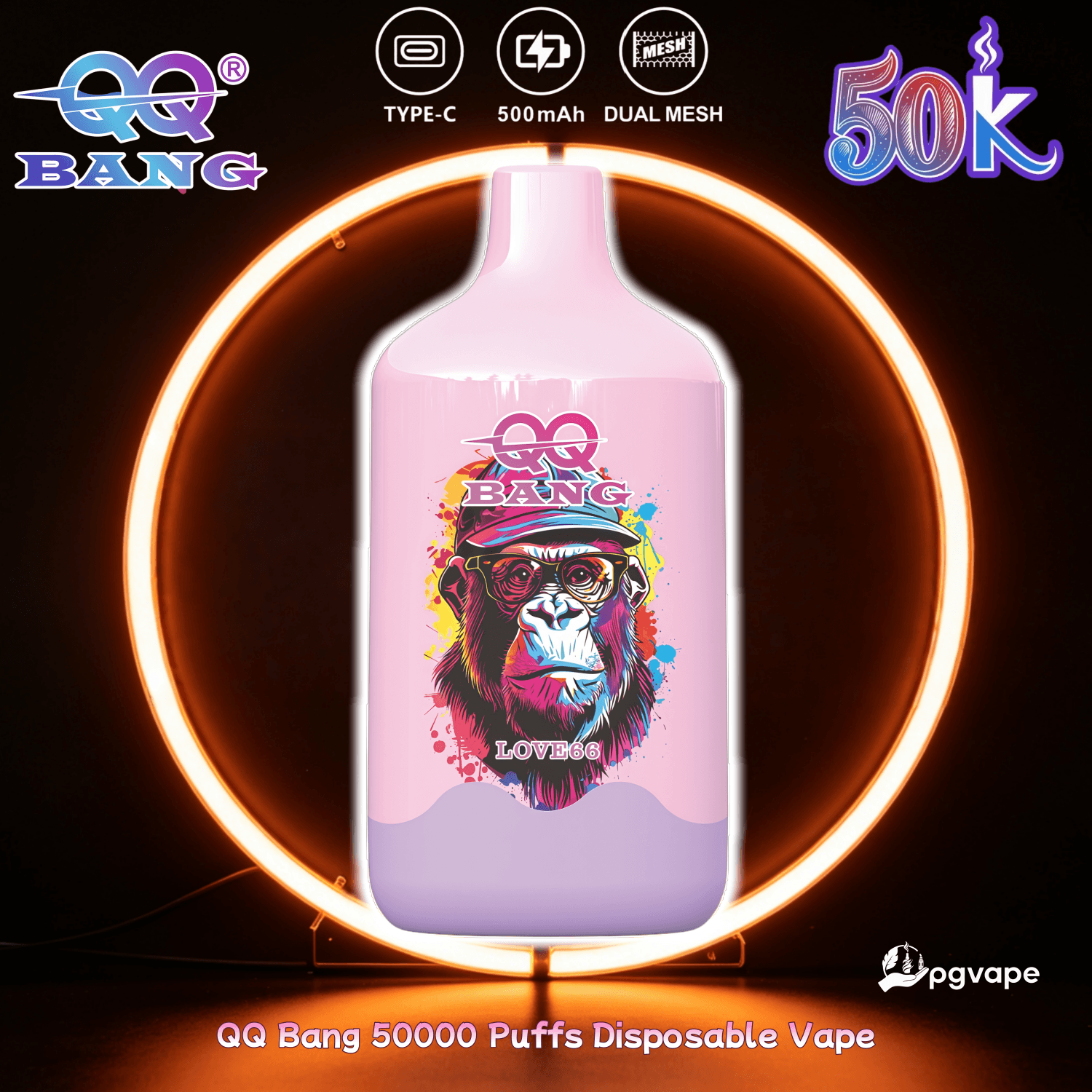 Pink disposable vape bottle with “BANG” graphic, “LOVE66,” Type-C 500mAh Dual Mesh icons and “50k” callout