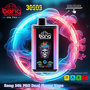Bang 30000 PRO | 30K Puffs Dual Flavor Disposable Vape | LCD Display | Factory Wholesale
