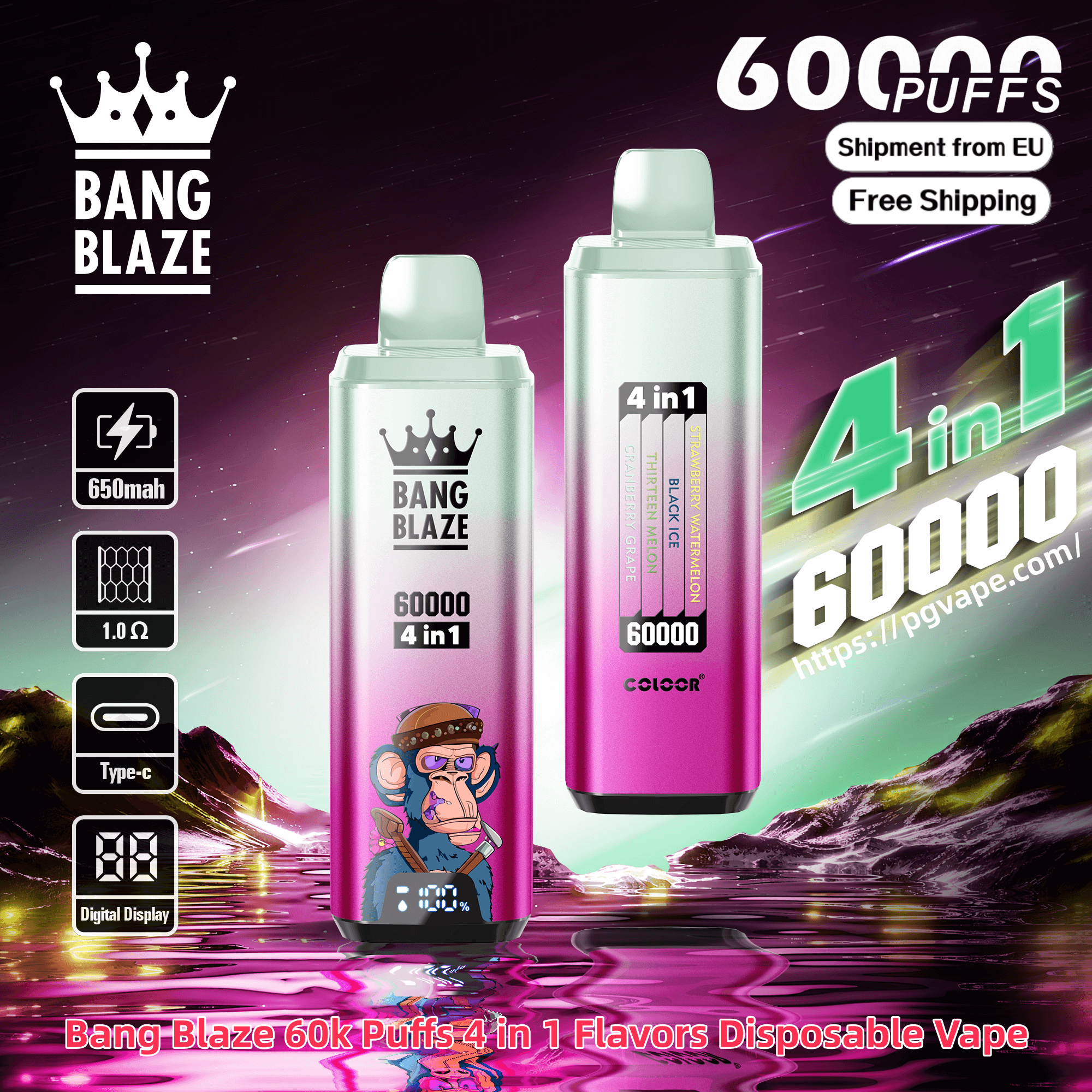 Two gradient pink-to-green disposable Bang Blaze vape devices labeled '60000' and '4 in 1' with a flavor bar and cartoon monkey graphic, surrounded by icons for 650mAh, 1.0Ω, Type-C and digital display, set against a neon cosmic mountain and reflective water background with promotional text about 60k puffs and free EU shipping.