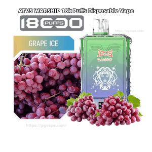 Rectangular green-to-purple ATVS Warship disposable vape device marked '18k PUFFS' displayed beside a 'GRAPE ICE' label and close-up images of red grape clusters.