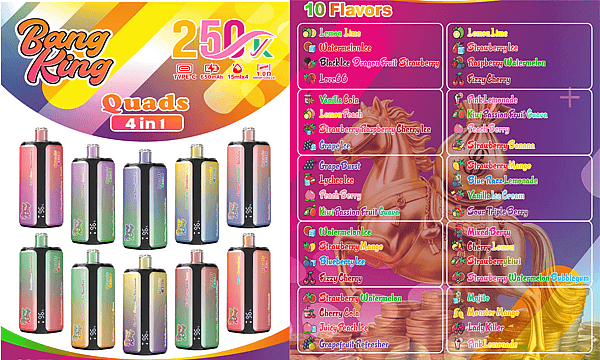 Bright Bang King Quads 4 in 1 banner with colorful bottles and a right-side panel listing 10 flavors.