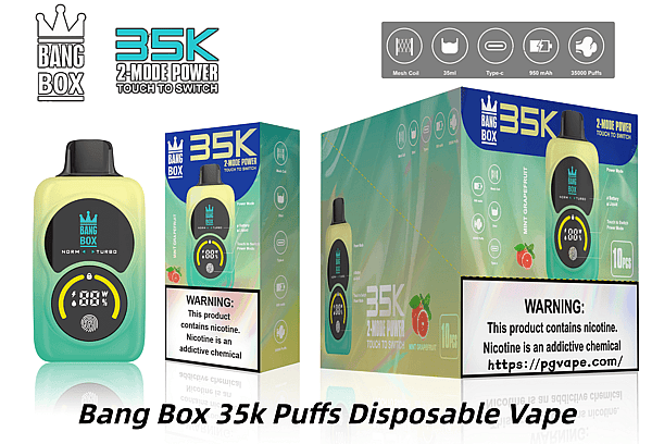 Bang Box 35K disposable vape with 2-mode power, touch-to-switch, mint grapefruit flavor, and nicotine warning label.