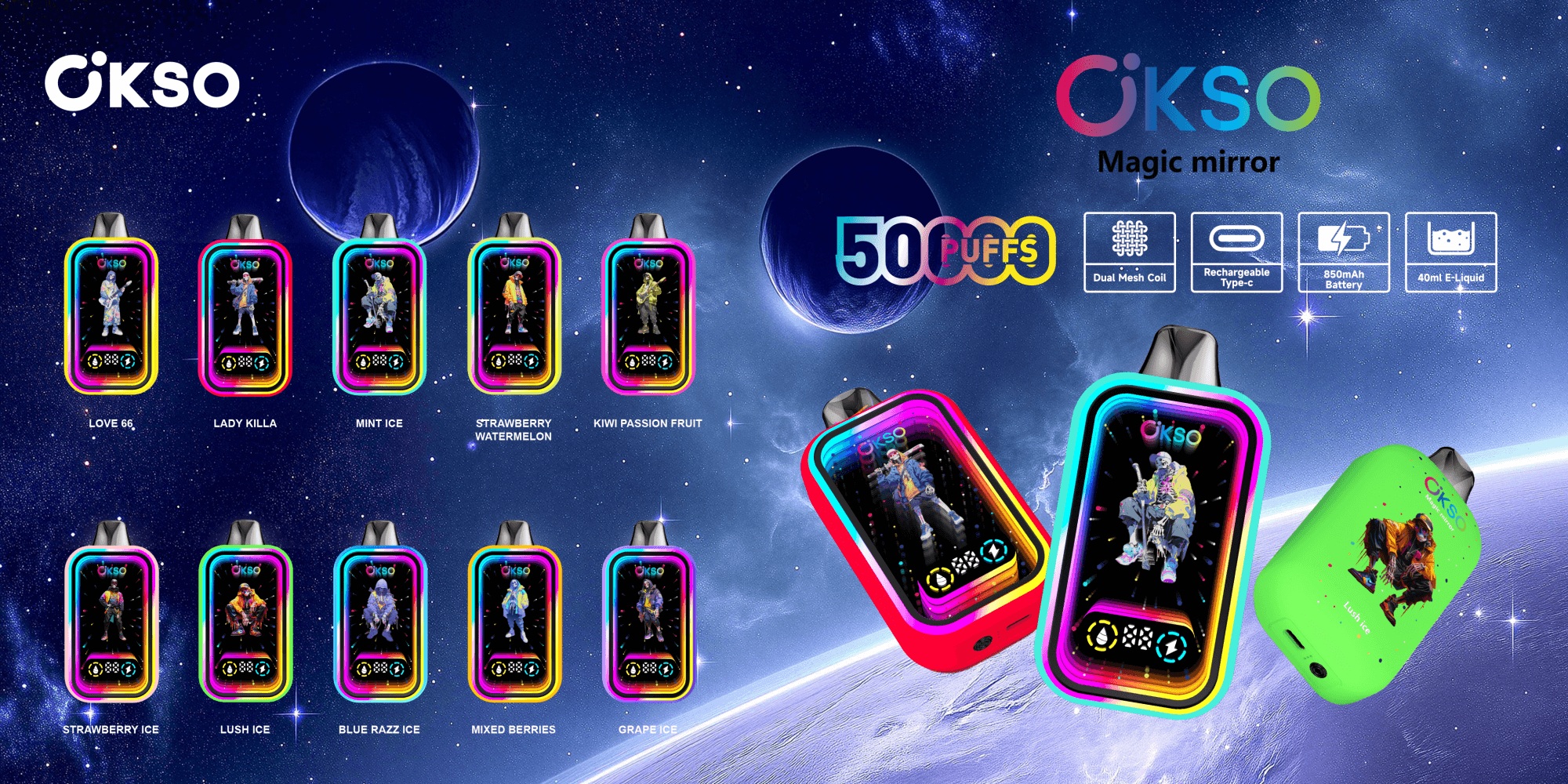 Colorful OKSO “Magic Mirror” vape advertisement showing rows of neon‑rimmed rectangular devices with character artwork and flavor names, two enlarged devices and a green unit on the right, a 500 PUFFS badge and icons for dual mesh coil, Type‑C recharge, 850mAh battery and 40ml e‑liquid, all set against a starry space background with planets.